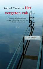 Het vergeten vak 9789059119697 Rudsel Cameron, Verzenden, Zo goed als nieuw, Rudsel Cameron