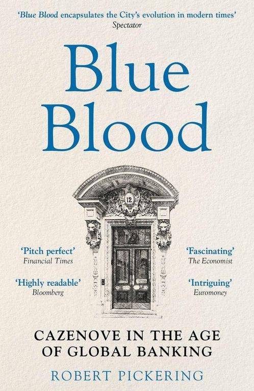 9781915635716 Blue Blood Robert Pickering, Boeken, Economie, Management en Marketing, Nieuw, Verzenden