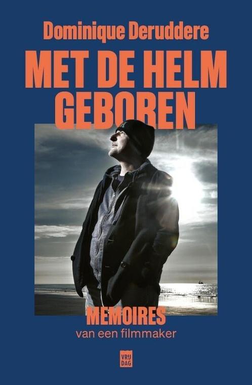 Met de helm geboren (9789464341768, Dominique Deruddere), Antiek en Kunst, Antiek | Boeken en Bijbels, Verzenden