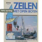 ZEILEN MET OPEN BOTEN 9789027490117 Larry Bond, Boeken, Hobby en Vrije tijd, Verzenden, Gelezen, Larry Bond