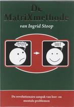9789079083022 De Matrixmethode Van Ingrid Stoop, Boeken, Studieboeken en Cursussen, Zo goed als nieuw, Ingrid Stoop, Verzenden