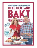 9789021560786 Het nieuwe grote bakboek Heel Holland bakt, Boeken, Martine Steenstra, Zo goed als nieuw, Verzenden