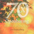 70 X OPENBARING - Bijbels dagboekje 9789023922759, Boeken, Verzenden, Gelezen, J. Kronenberg