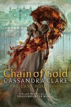 Chain of Gold 9781534452053 Cassandra Clare, Boeken, Overige Boeken, Gelezen, Verzenden