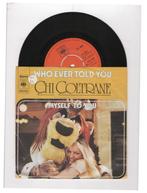Chi Coltrane – Who Ever Told You / Myself To You (1-7-..., Cd's en Dvd's, Verzenden, Nieuw in verpakking
