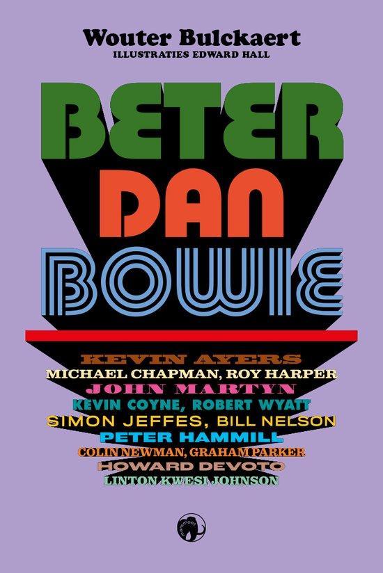 9789462674844 Beter dan Bowie Wouter Bulckaert, Boeken, Biografieën, Nieuw, Verzenden