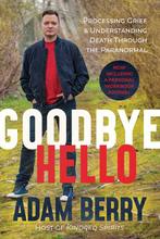 9798888457825 Goodbye Hello Adam Berry, Verzenden, Nieuw, Adam Berry