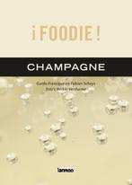 Foodie ! / Champagne 9789020967371 F. Scheys, Verzenden, Zo goed als nieuw, F. Scheys