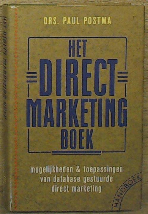 Direct marketing boek 9789071475498 Postma, Boeken, Overige Boeken, Gelezen, Verzenden