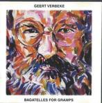 cd - Geert Verbeke - Bagatelles For Gramps, Verzenden, Zo goed als nieuw