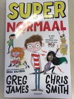 Super Normaal 9789048853090 Greg James & Chris Smith, Boeken, Verzenden, Gelezen, Greg James & Chris Smith
