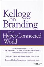 Kellogg on Branding in a HyperâConnected  9781119533184, Boeken, Zo goed als nieuw