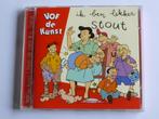 VOF de Kunst - Ik ben lekker Stout, Cd's en Dvd's, Verzenden, Nieuw in verpakking