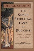 9780593040836 The Seven Spiritual Laws Of Success, Boeken, Schoolboeken, Nieuw, Dr Deepak Chopra, Verzenden