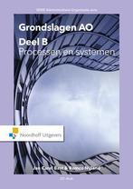 Grondslagen AO Processen en systemen 9789001867577, Boeken, Zo goed als nieuw