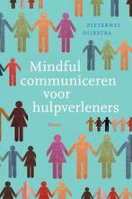 Mindful communiceren voor hulpverleners 9789089534484, Zo goed als nieuw