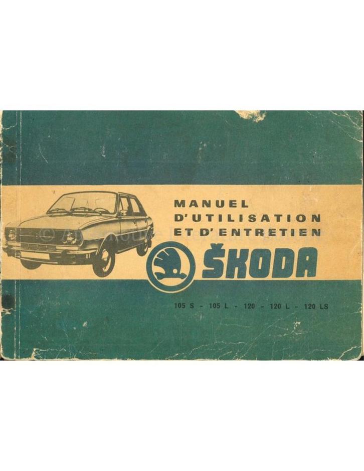 1979 SKODA 105 | 120 INSTRUCTIEBOEKJE FRANS, Auto diversen, Handleidingen en Instructieboekjes