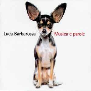 cd - Luca Barbarossa - Musica E Parole, Cd's en Dvd's, Cd's | Overige Cd's, Zo goed als nieuw, Verzenden