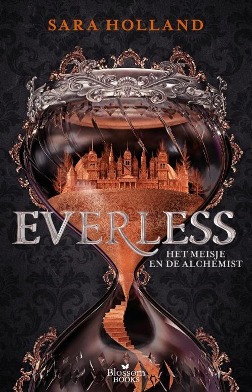 Everless / Everless / 1 9789463491341 Sara Holland, Boeken, Kinderboeken | Jeugd | 13 jaar en ouder, Zo goed als nieuw, Verzenden