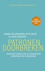 9789057125898 Patronen doorbreken | Tweedehands, Boeken, Psychologie, Verzenden, Zo goed als nieuw, Hannie van Genderen