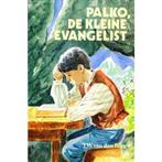 Palko, de kleine evangelist 9789033107146 J.W. van den Berg, Boeken, Kinderboeken | Jeugd | 13 jaar en ouder, Gelezen, J.W. van den Berg, Jaap Kramer