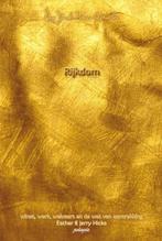 Rijkdom: vraag en het is gegeven 9789492412041 Jerry Hicks, Verzenden, Gelezen, Jerry Hicks