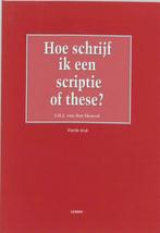 Hoe schrijf ik een scriptie of these ? 9789059313293, Verzenden, Zo goed als nieuw, J.H.J. van den Heuvel