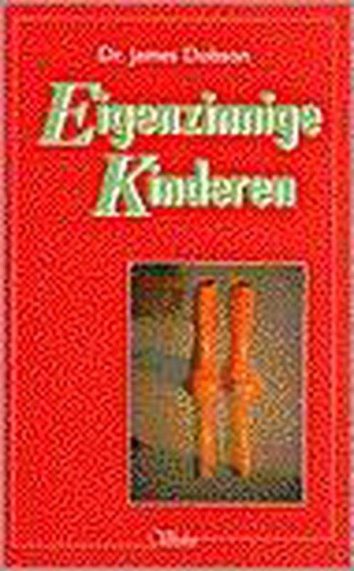 Eigenzinnige Kinderen 9789029712507 Dobson, Boeken, Studieboeken en Cursussen, Gelezen, Verzenden