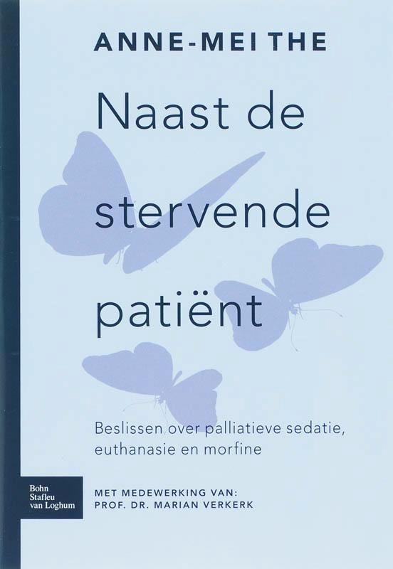 Naast de stervende patiënt 9789031346455 A.M. Thé, Boeken, Wetenschap, Gelezen, Verzenden