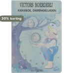 Victor hoor wat ik doe? 9789058431738, Boeken, Verzenden, Gelezen