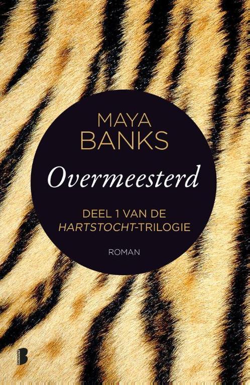 Overmeesterd / Hartstocht / 1 9789022580837 Maya Banks, Boeken, Romans, Gelezen, Verzenden