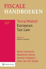 9789013165487 European Tax Law Volume 2 Indirect Taxation, Marie Lamensch, Zo goed als nieuw, Verzenden