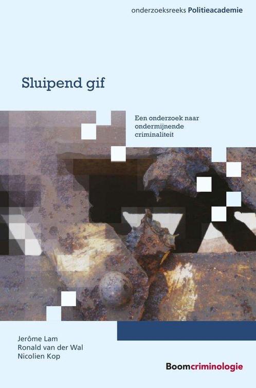 9789462368118 Onderzoeksreeks Politieacademie - Sluipend gif, Boeken, Schoolboeken, Zo goed als nieuw, Verzenden