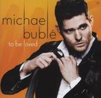 Michael Bublé - To Be Loved - CD, Cd's en Dvd's, Verzenden, Nieuw in verpakking