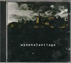 cd - Wynona - Santiago, Verzenden, Zo goed als nieuw
