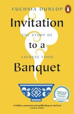 9780141997216 Invitation to a Banquet Fuchsia Dunlop, Boeken, Verzenden, Nieuw, Fuchsia Dunlop