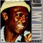 vinyl single 7 inch - Patrick Gammon - Do My Ditty, Verzenden, Zo goed als nieuw