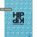 Hip Kip eten met plezier 8710400528876 Jeroen Blaauw, Verzenden, Gelezen, Jeroen Blaauw