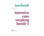 Intensive-care-verpleegkunde Leerboek 9789036814294, Boeken, Verzenden, Zo goed als nieuw