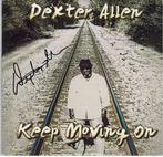 cd - Dexter Allen - Keep Moving On, Cd's en Dvd's, Zo goed als nieuw, Verzenden