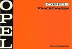 1969 Opel Vrachtwagen Instructieboek Handleiding Nederlands, Auto diversen, Handleidingen en Instructieboekjes, Verzenden