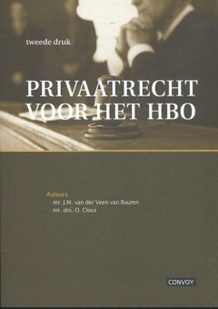 9789463170604 Privaatrecht voor het hbo | Tweedehands, Boeken, Schoolboeken, Zo goed als nieuw, Verzenden