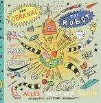 Van oerknal tot robot | 9789025773342 | Marc ter Horst, Boeken, Kinderboeken | Jeugd | onder 10 jaar, Zo goed als nieuw, Marc ter Horst