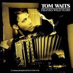 cd - Tom Waits - Franks Wild Years, Verzenden, Zo goed als nieuw