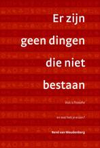 Er zijn geen dingen die niet bestaan 9789058814531, Verzenden, Gelezen, R. van Woudenberg