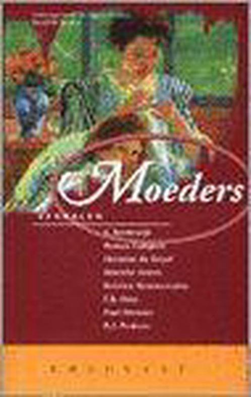 Moeders 9789064813368, Boeken, Romans, Gelezen, Verzenden