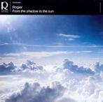 cd - Rogier - From The Shadow To The Sun, Verzenden, Zo goed als nieuw