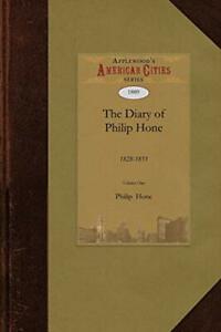 Diary of Philip Hone: 1828-1851. Hone, Philip   ., Boeken, Biografieën, Zo goed als nieuw, Verzenden