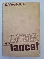 Lier en lancet 9789025330415 Simon Vestdijk, Boeken, Verzenden, Gelezen, Simon Vestdijk