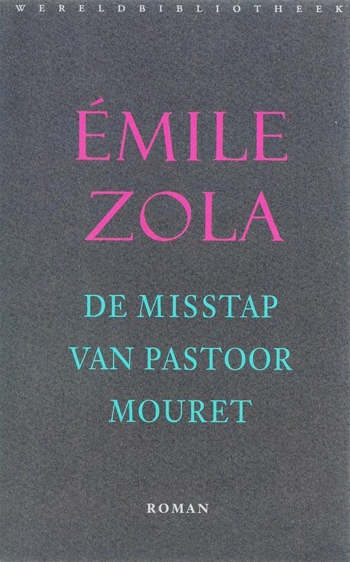 De misstap van pastoor Mouret / De Rougon-Macquarts / 9, Boeken, Romans, Gelezen, Verzenden